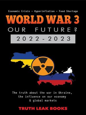 cover image of World War 3: Our Future? 2022-2023